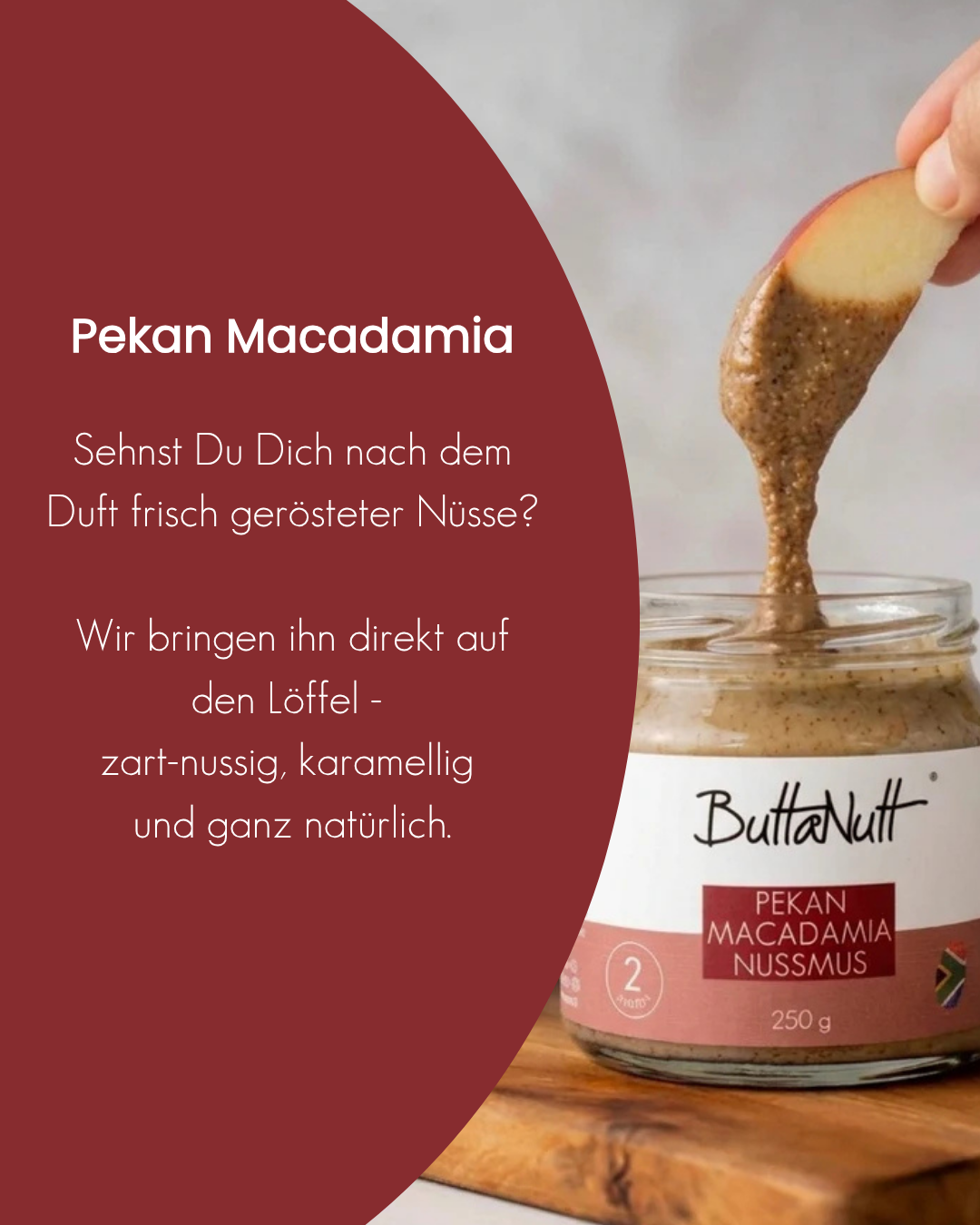 Cremiges Pekan Macadamia Nussmus von ButtaNutt im offenen 250-g-Glas